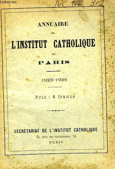 ANNUAIRE DE L'INSTITUT CATHOLIQUE DE PARIS, 1925-1926