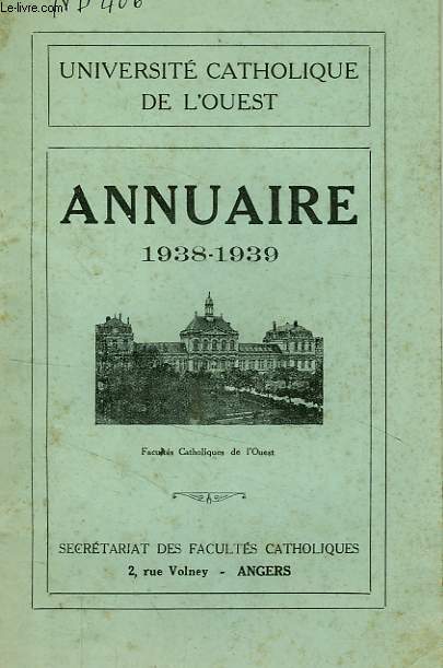 UNIVERSITE CATHOLIQUE DE L'OUEST, ANNUAIRE 1938-1939
