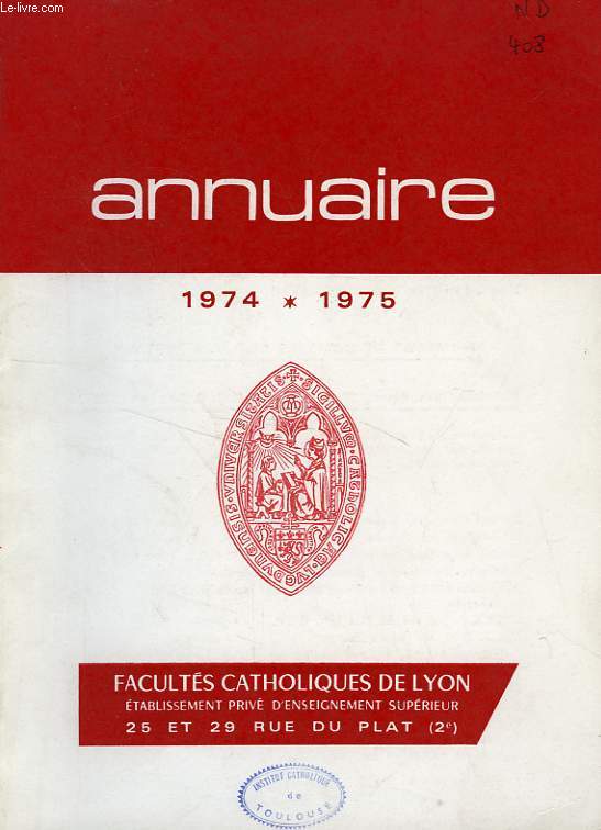 FACULTES CATHOLIQUES DE LYON, ANNUAIRE 1974-1975