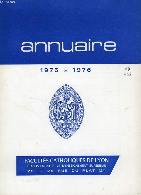 FACULTES CATHOLIQUES DE LYON, ANNUAIRE 1975-1976