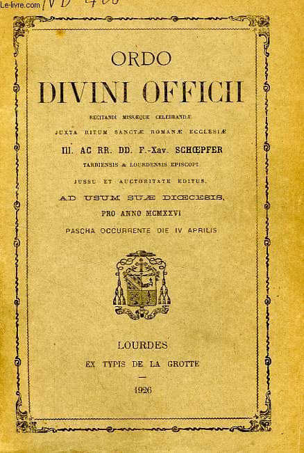 ORDO DIVINI OFFICII RECITANDI MISSAEQUE CELEBRANDAE PRO ANNO 1926