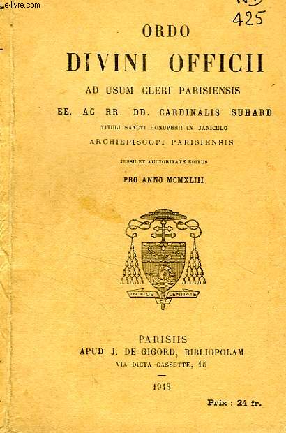 ORDO DIVINI OFFICII AD USUM CLERI PARISIENSIS, PRO ANNO 1943