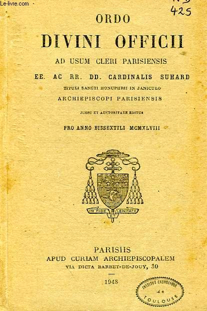 ORDO DIVINI OFFICII AD USUM CLERI PARISIENSIS, PRO ANNO 1948