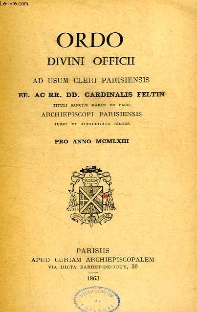 ORDO DIVINI OFFICII AD USUM CLERI PARISIENSIS, PRO ANNO 1963