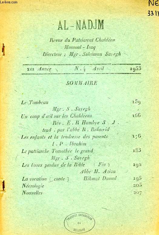 AL-NADJM, REVUE DU PATRIARCAT CHALDEEN, XIIIe ANNEE, N 4, AVRIL 1953