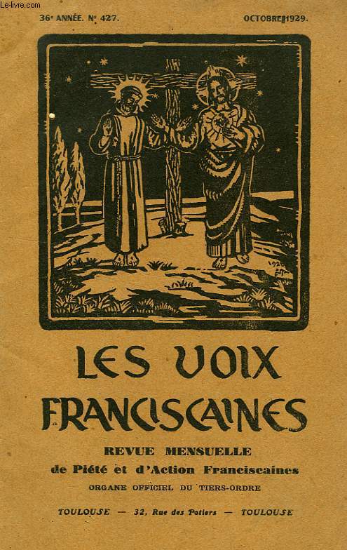 LES VOIX FRANCISCAINES, 36e ANNEE, N° 427, OCT. 1929