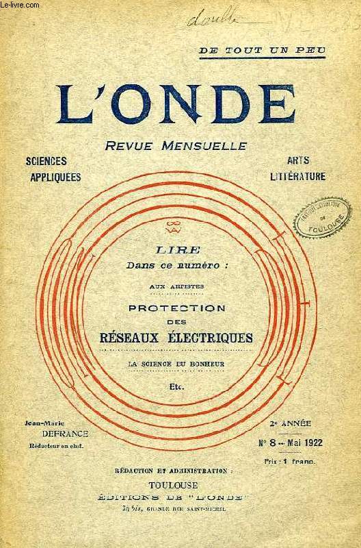 L'ONDE, 2e ANNEE, N° 8, MAI 1922, PROTECTION DES RESEAUX ELECTRIQUES