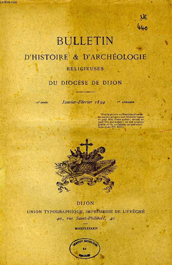 BULLETIN D'HISTOIRE ET D'ARCHEOLOGIE RELIGIEUSES DU DIOCESE DE DIJON, 12e ANNEE, 1re LIVRAISON, JAN.-FEV. 1894
