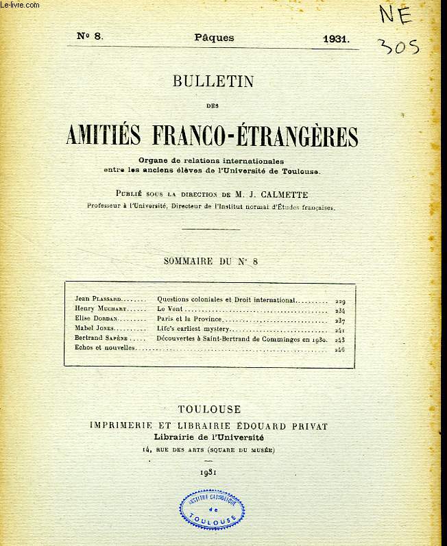 BULLETIN DES AMITIES FRANCO-ETRANGERES, N 8, PQUES 1931