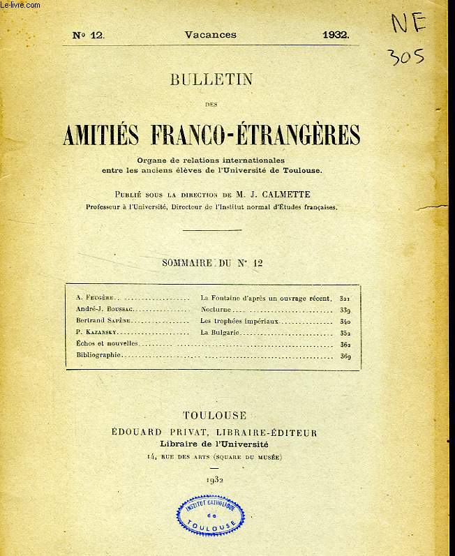 BULLETIN DES AMITIES FRANCO-ETRANGERES, N 12, VACANCES 1932