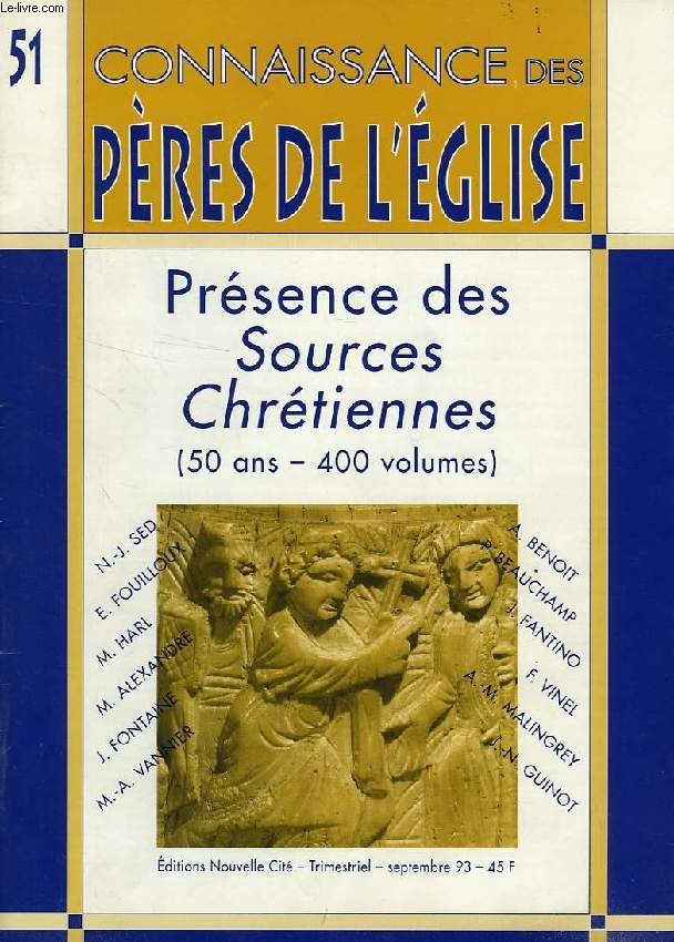 CONNAISSANCE DES PERES DE L'EGLISE, N 51, SEPT. 1993