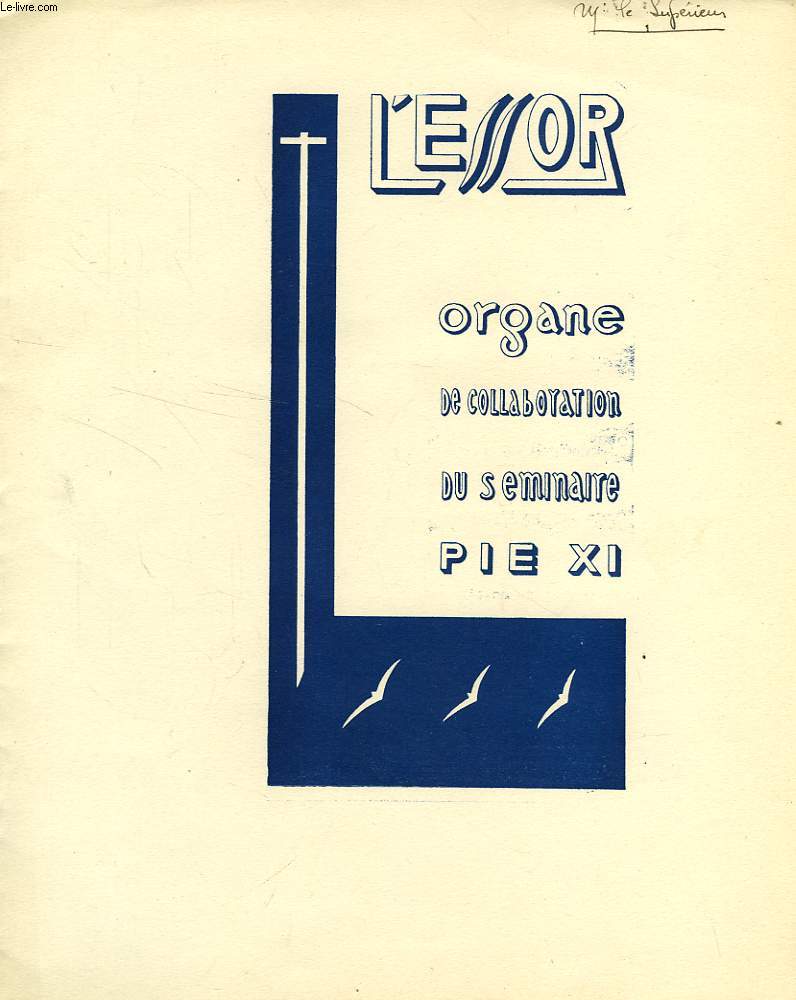 L'ESSOR, MAI 1946, ORGANE DE COLLABORATION DU SEMINAIRE PIE XI