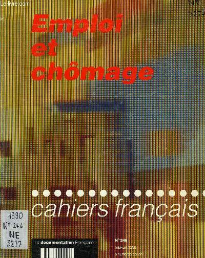 CAHIERS FRANCAIS, N 246, MAI-JUIN 1990, EMPLOI ET CHOMAGE