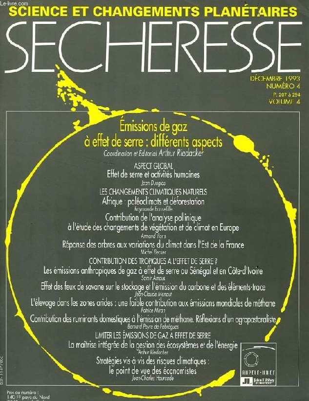 SECHERESSE, N 4, DEC. 1993 (VOL. 4), SCIENCE ET CHANGEMENTS PLANETAIRES