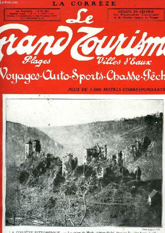 LE GRAND TOURISME, PLAGES, VILLES D'EAUX, 7e ANNEE, N 73, AOUT 1925