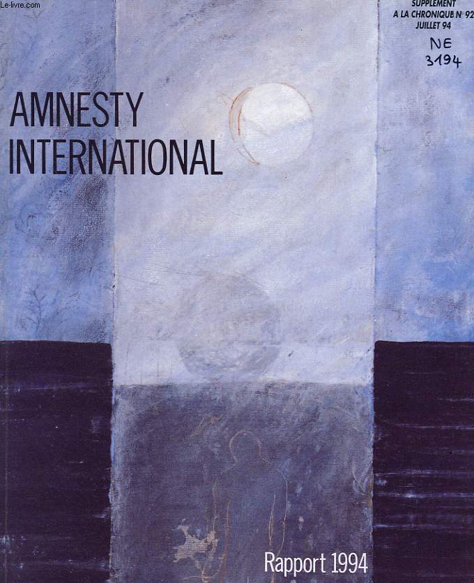 AMNESTY INTERNATIONAL, RAPPORT 1994