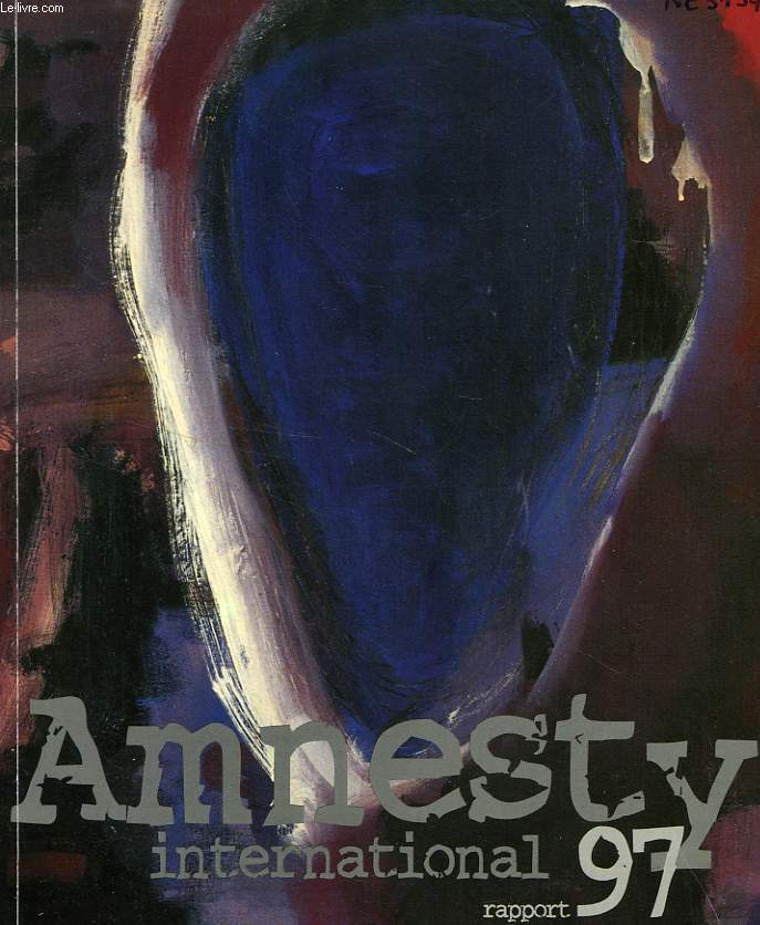 AMNESTY INTERNATIONAL, RAPPORT 1997