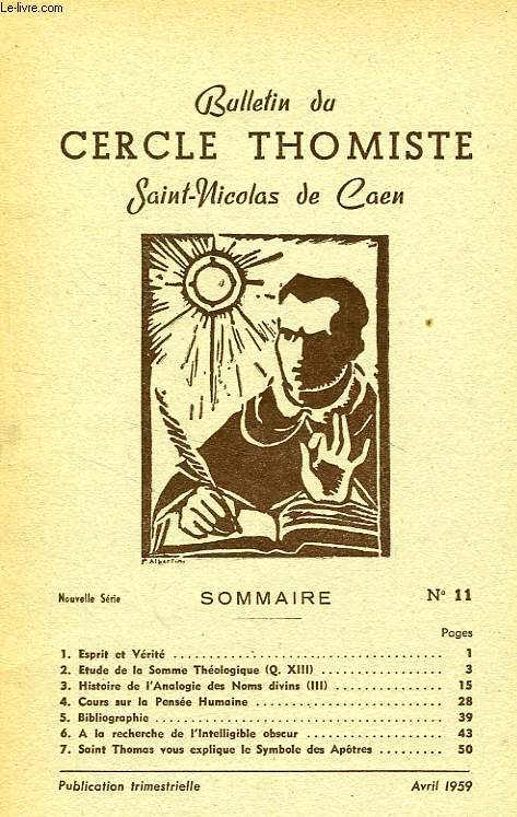 BULLETIN DU CERCLE THOMISTE SAINT-NICOLAS DE CAEN, N 11, AVRIL 1959