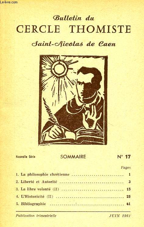BULLETIN DU CERCLE THOMISTE SAINT-NICOLAS DE CAEN, N 17, JUIN 1961