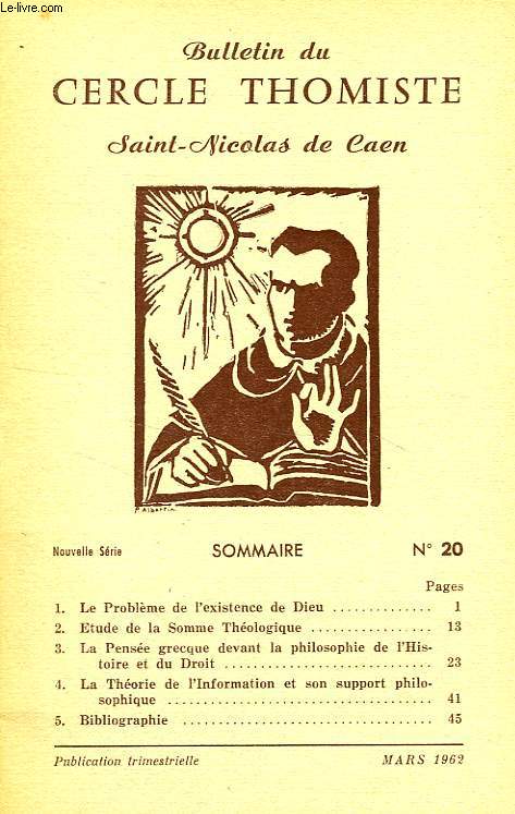 BULLETIN DU CERCLE THOMISTE SAINT-NICOLAS DE CAEN, N 20, MARS 1962