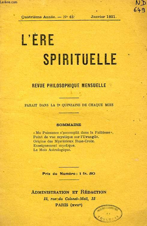 L'ERE SPIRITUELLE, 4e ANNEE, N 43, JAN. 1931, REVUE PHILOSOPHIQUE MENSUELLE