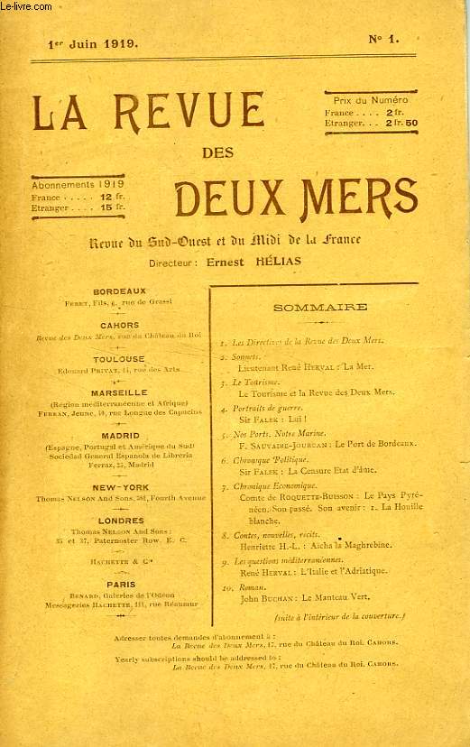 LA REVUE DES DEUX MERS, N 1, 1er JUIN 1919, REVUE DU SUD-OUEST ET DU MIDI DE LA FRANCE