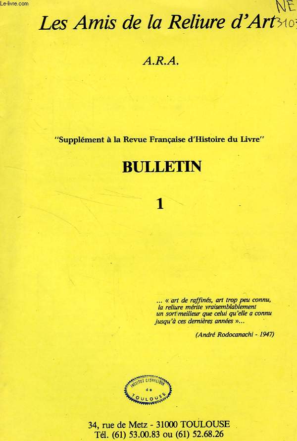 LES AMIS DE LA RELIURE D'ART, BULLETIN 1