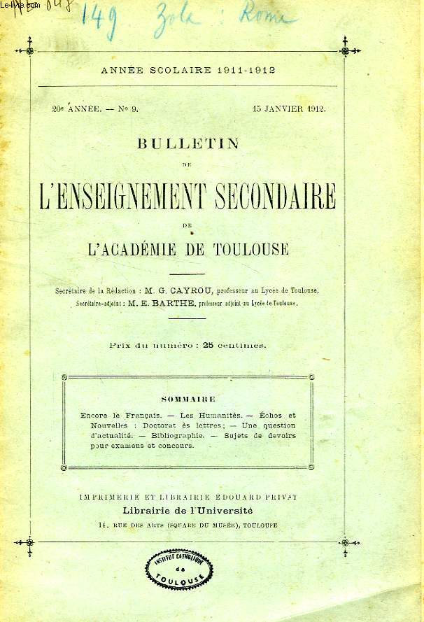 BULLETIN DE L'ENSEIGNEMENT SECONDAIRE DE L'ACADEMIE DE TOULOUSE, 20e ANNEE, N 9, JAN. 1912