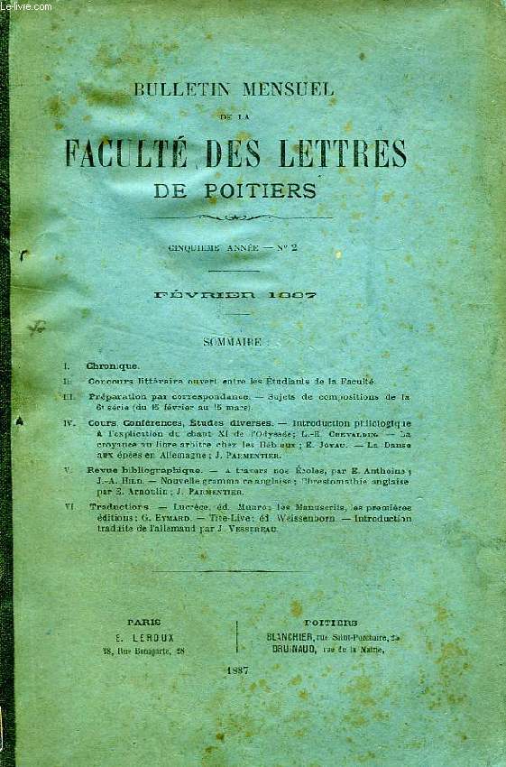 BULLETIN MENSUEL DE LA FACULTE DES LETTRES DE POITIERS, 5e ANNEE, N 2, FEV. 1887
