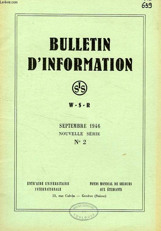 BULLETIN D'INFORMATION, N 2, NOUVELLE SERIE, SEPT. 1946