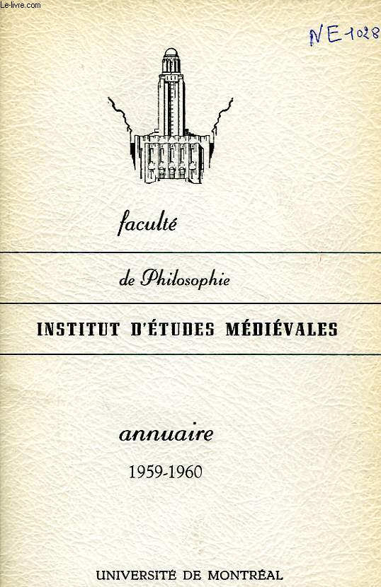 INSTITUT D'ETUDES MEDIEVALES, ANNUAIRE 1959-1960