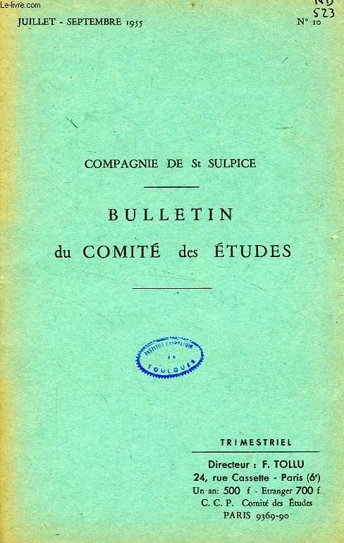 BULLETIN DU COMITE DES ETUDES, N 10, JUILLET-SEPT. 1955