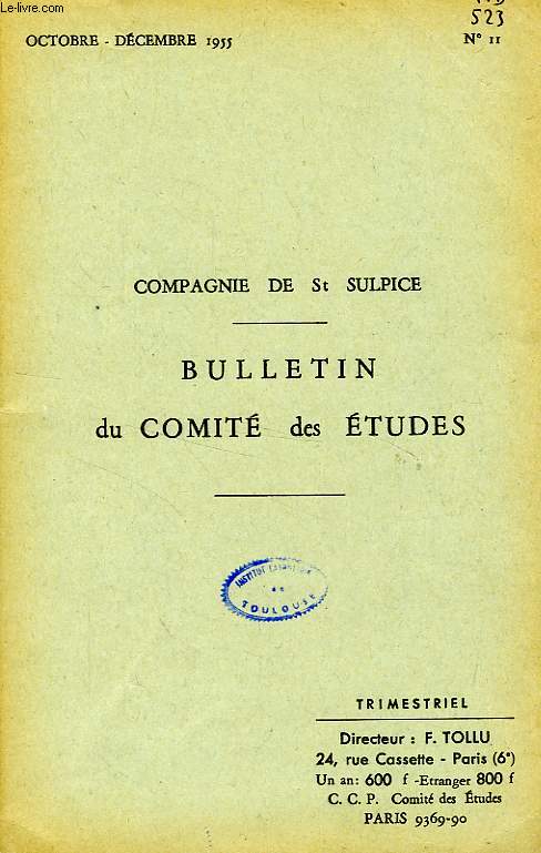 BULLETIN DU COMITE DES ETUDES, N 11, OCT.-DEC. 1955