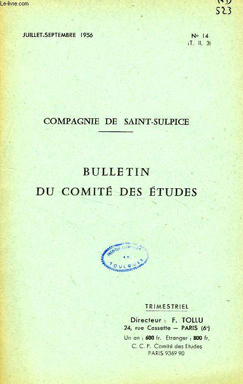 BULLETIN DU COMITE DES ETUDES, N 14, JUILLET-SEPT. 1956