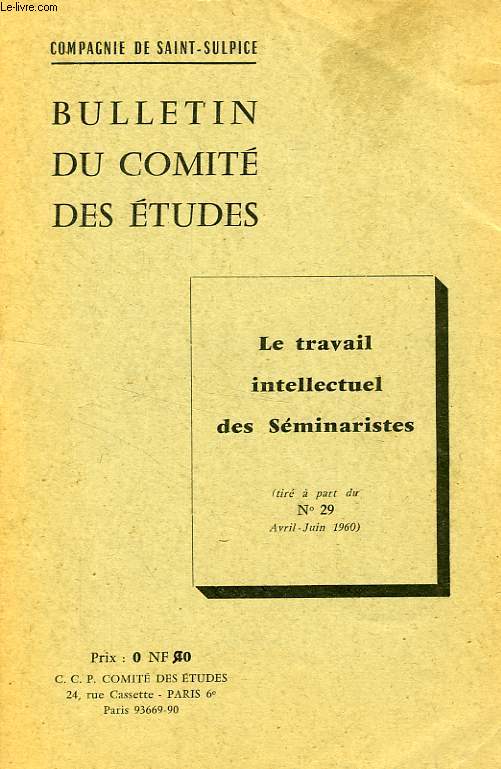BULLETIN DU COMITE DES ETUDES, TIRE A PART DU N 29, AVRIL-JUIN 1960