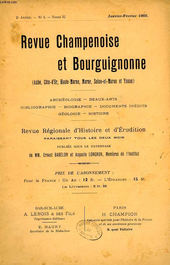 REVUE CHAMPENOISE ET BOURGUIGNONNE, 2e ANNEE, N 1, JAN.-FEV. 1905