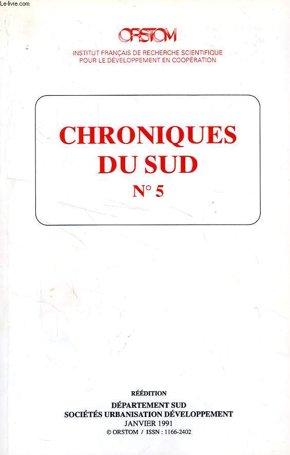 CHRONIQUES DU SUD, N 5, JUILLET 1991