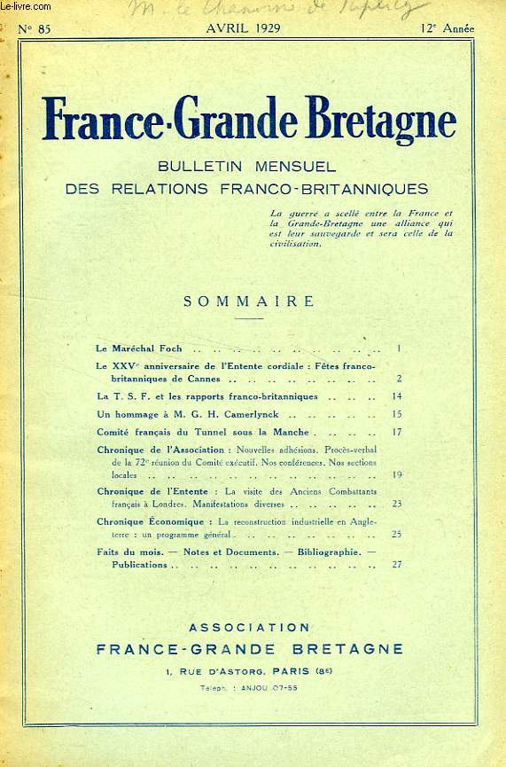 BULLETIN DE L'ASSOCIATION FRANCE-GRANDE BRETAGNE, N 85, AVRIL 1929