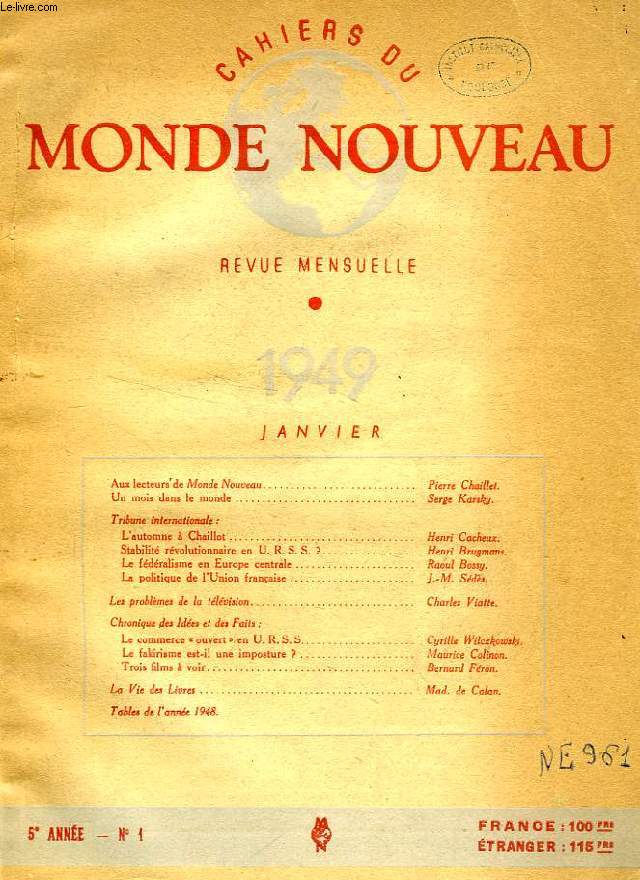 CAHIERS DU MONDE NOUVEAU, 5e ANNEE, N 1, JAN. 1949