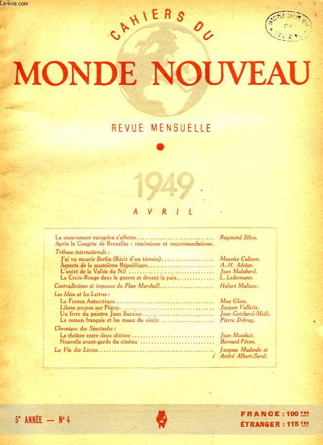 CAHIERS DU MONDE NOUVEAU, 5e ANNEE, N 4, AVRIL 1949
