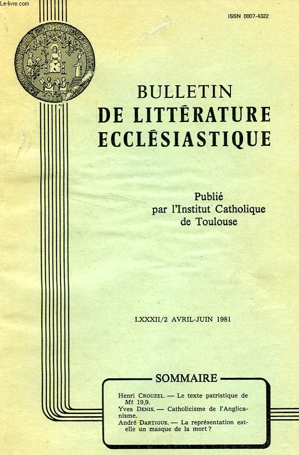 BULLETIN DE LITTERATURE ECCLESIASTIQUE, LXXXII, N 2, AVRIL-JUIN 1981