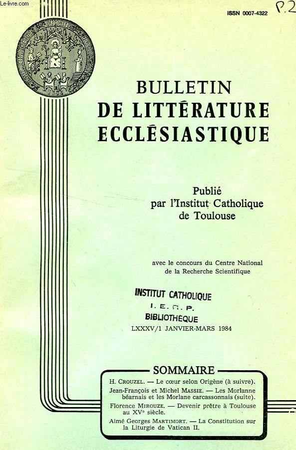 BULLETIN DE LITTERATURE ECCLESIASTIQUE, LXXXV, N 1, JAN.-MARS 1984