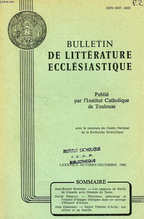 BULLETIN DE LITTERATURE ECCLESIASTIQUE, LXXXVII, N 4, OCT.-DEC. 1986