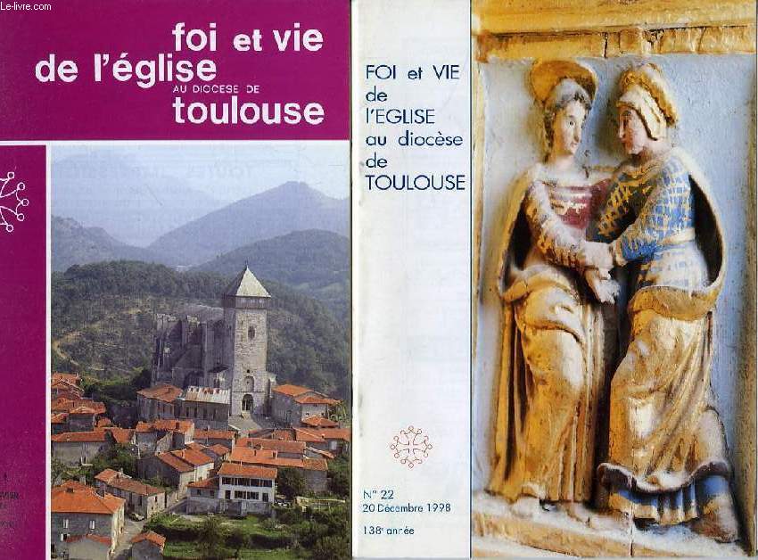 FOI ET VIE DE L'EGLISE AU DIOCESE DE TOULOUSE, 1991-2001, 210 NUMEROS (INCOMPLET)