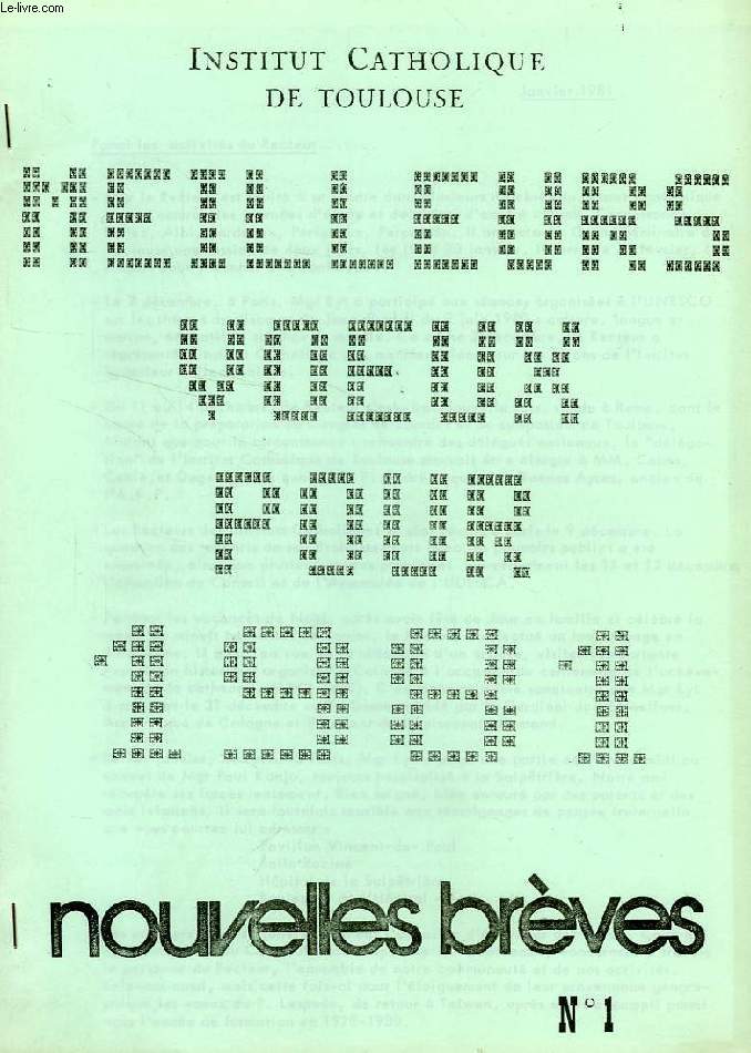 INSTITUT CATHOLIQUE DE TOULOUSE, NOUVELLES BREVES, 1981-1994, 36 NUMEROS