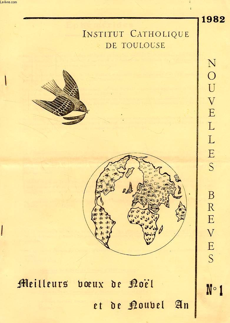 INSTITUT CATHOLIQUE DE TOULOUSE, NOUVELLES BREVES, N 1, 1982