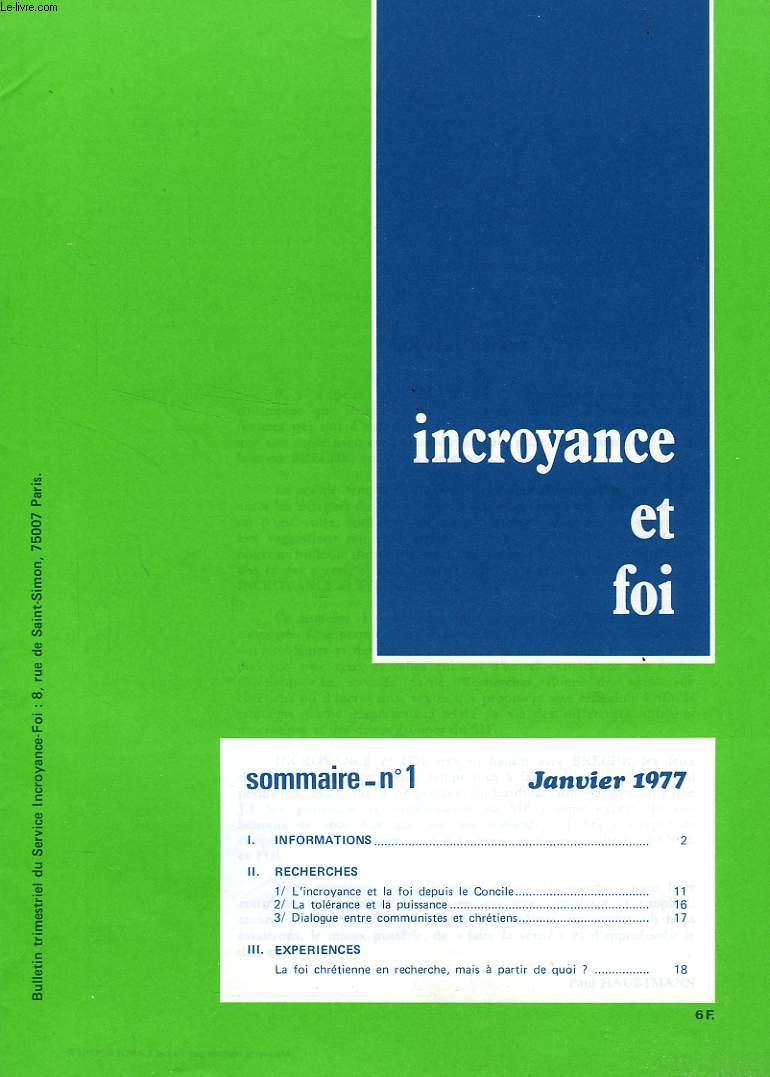 INCROYANCE ET FOI, 1977-1990, 34 NUMEROS (INCOMPLET)