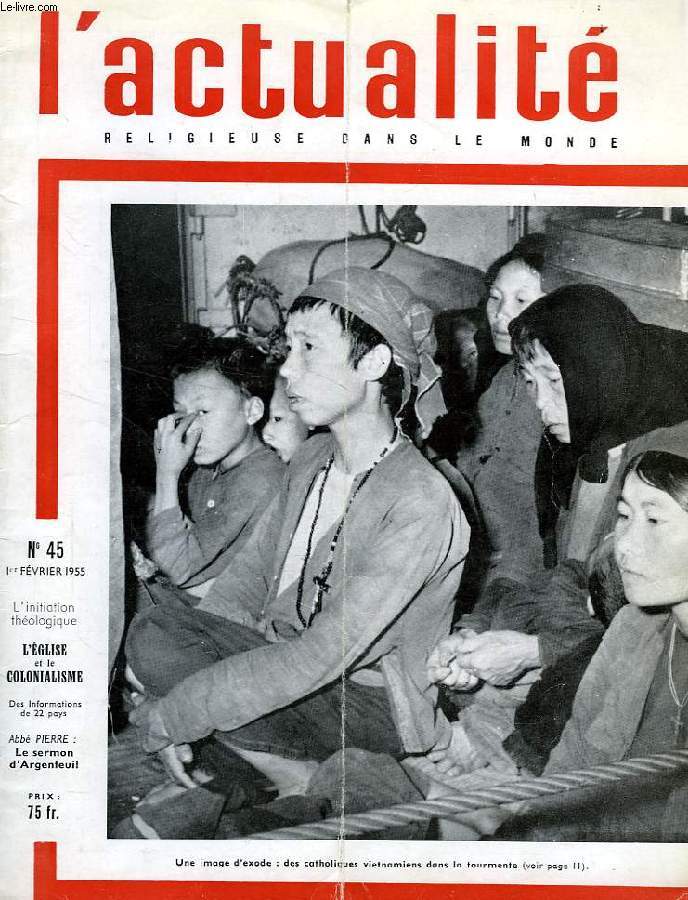 L'ACTUALITE RELIGIEUSE DANS LE MONDE, N 45, FEV. 1955