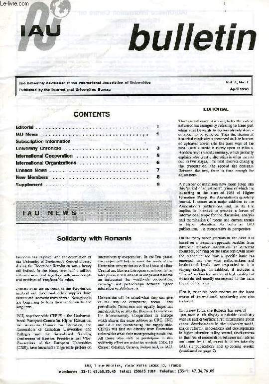 IAU BULLETIN, VOL. 1, N 1, APRIL 1990