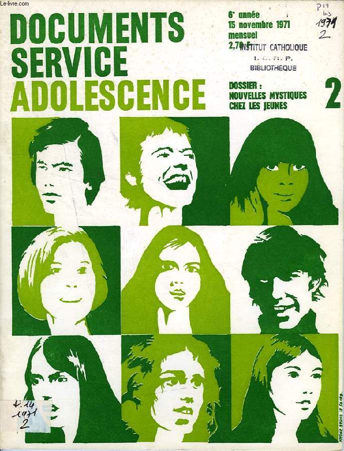 DSA, DOCUMENTS SERVICE ADOLESCENCE, 6e ANNEE, N 2, NOV. 1971